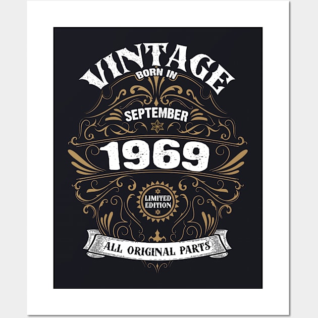 Born in September 1969 Birthday Vintage Wall Art by DARSHIRTS